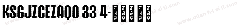 KSGJZCEZAQ0 33 4字体转换
